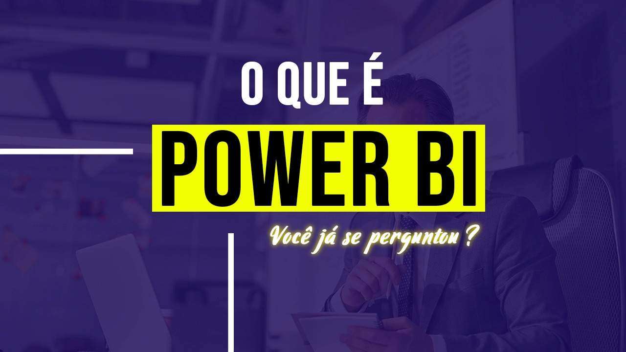 O que é Power BI?